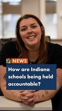 How are Indiana schools being held accountable?