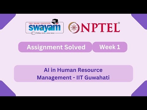 AI in Human Resource Management Week 1 | NPTEL ANSWERS 2026 #nptel2026 #myswayam #nptel