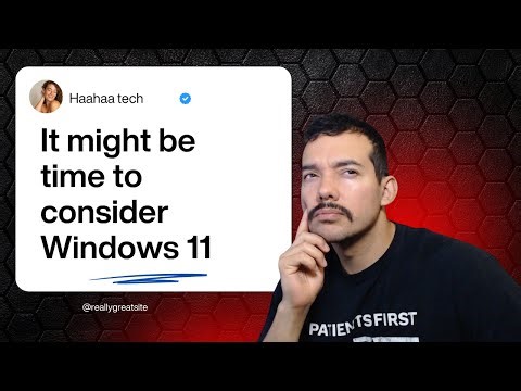 Is upgrading to Windows 11 worth it