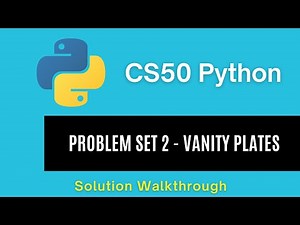 CS50 Python 2025 – Problem Set 2: Vanity Plates | Full Solution