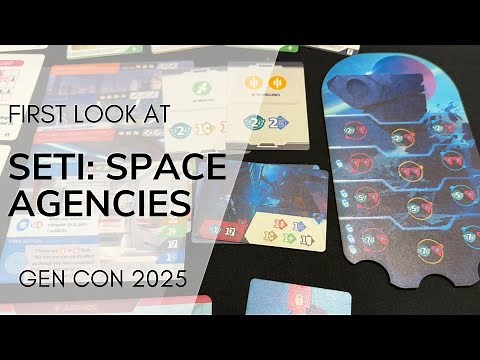 First Look at SETI: Space Agencies - GenCon 2025