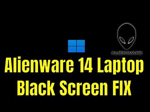 Alienware 14 Laptop - How To Fix Black Screen (But Turns On) [Solution]