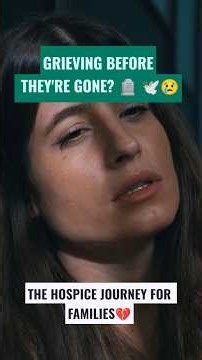 The Grief That Starts Before Death 😢 | Hospice & Families #shorts #endoflife #grieving #viral