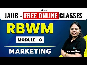 Marketing in Retail Banking JAIIB | RBWM Module C Important Topics Preparation | EduTap Free Classes