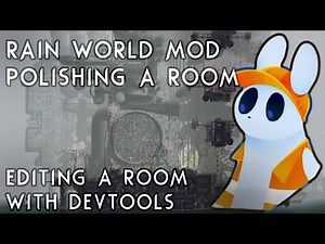 Rain World Modding: How to change a rooms' settings with devtools