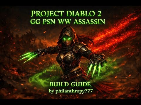 PD2 S12 – Ultra Speed GG Min/Maxed PSN WW Assassin Build Guide!