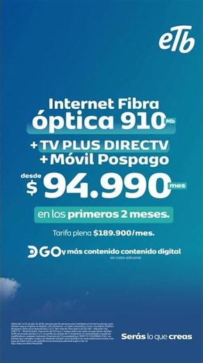 TV Plus DIRECTV, fibra y móvil ETB desde $94.990