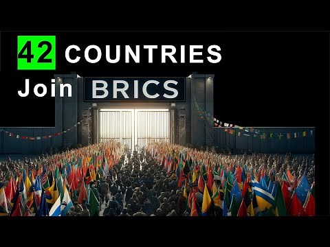42 Countries Joining BRICS: What Next