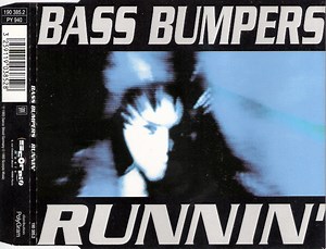 Bass Bumpers - Runnin'
