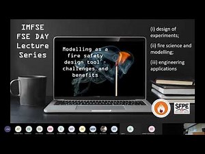 1st IMFSE seminar - The Art of Fire Dynamics Simulations using CFD by Tarek Beji