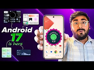 Android 17 is Here! 😱 Top feature You Can't Miss