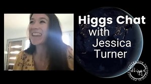 Higgs Chat with Jessica Turner (Durham)