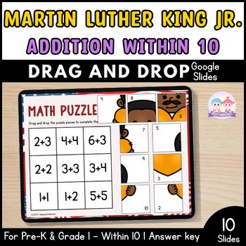 Martin Luther King Jr. Addition Within 10 | Drag and Drop Math Puzzle