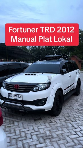 Fortuner TRD 2012 Manual: Mobil Bekas Berkualitas