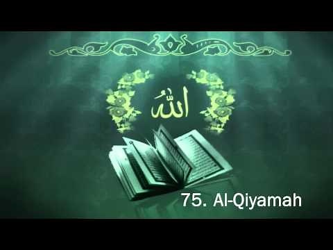 Surah 75. Al-Qiyamah - Sheikh Maher Al Muaiqly