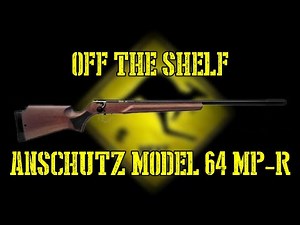 Anschutz model 64 MP-R