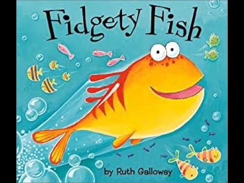 #StoryTime 'Fidgety 🐟 Fish' by Ruth Galloway