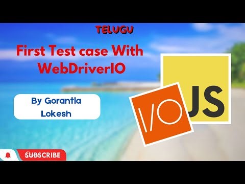 Part 3: First Test Case Creation with WebDriverIO and Javascript | Telugu