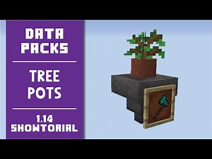 Tree Pots [Data Pack] - Showcase/Tutorial - Minecraft 1.14+