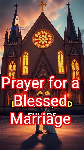 Powerful Catholic Prayer for a Blessed and Lasting Marriage 💒🙏