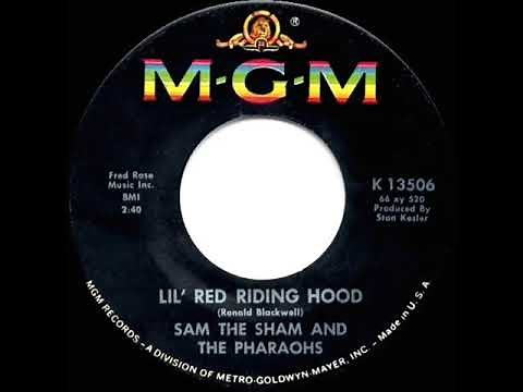 1966 HITS ARCHIVE: Lil' Red Riding Hood - Sam The Sham & The Pharaohs (a #1 record--mono 45)