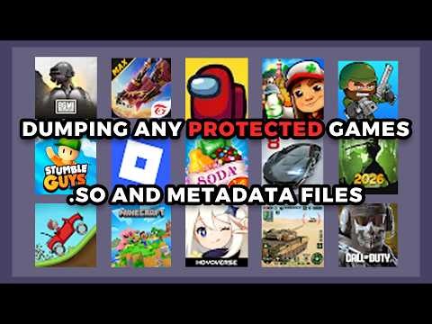 HOW TO DUMP PROTECTED .SO AND METADATA FILES OF ANY GAME ENGINE (UNITY, UNREAL, GODOT, COCO2DX..ETC)
