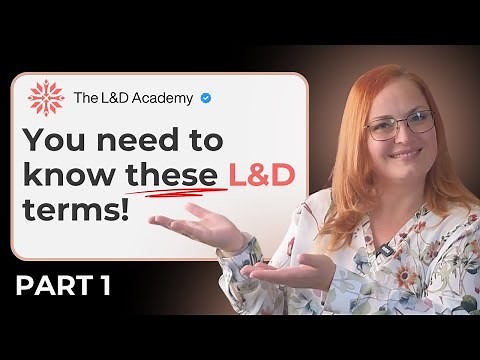 L&D Buzzwords: ADDIE, Andragogy, Agile Learning Design, Blended Learning, Competency Framework