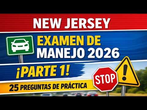 New Jersey Driver’s Test 2026 en Español 🚗 | Parte 1 | 25 Preguntas de Práctica
