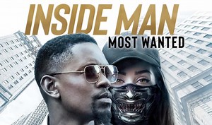 'Inside Man: Most Wanted': Sequel To The 2006 Heist Thriller Is Now Streaming On Netflix — Here's The Trailer - Blavity