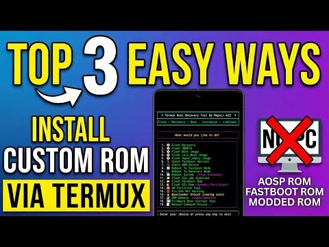 3 Easy Way To Install Any Fastboot , AOSP & Modded Rom's