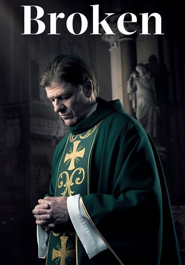 Broken Season 1 - watch full episodes streaming online