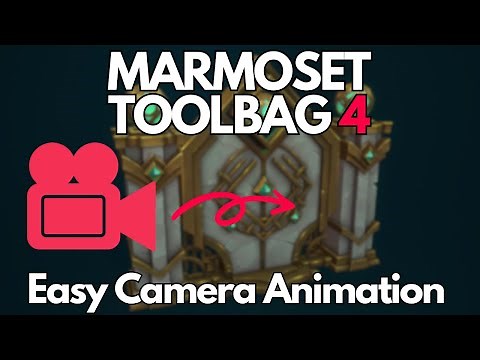 Easy Camera Animation - Marmoset Toolbag