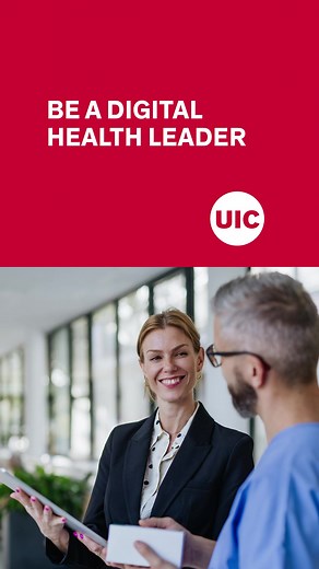 Prepare for careers in digital health, data science and leadership with a 100% online MS in Health Informatics from UIC. | University of Illinois Chicago - Health Informatics