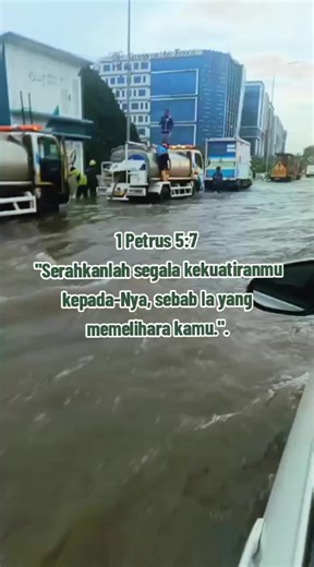 1 Petrus 5:7 #bersyukur #jesusbless #jakarta #banjir #fpyシ