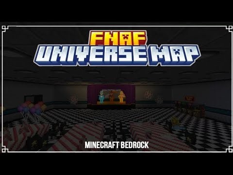 FNAF UNIVERSE MAP [1.21.80+]