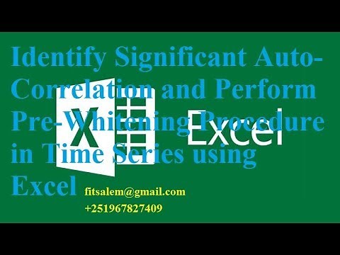 Identify Significant Auto-Correlation and Perform Pre-Whitening Procedure in Time Series using Excel