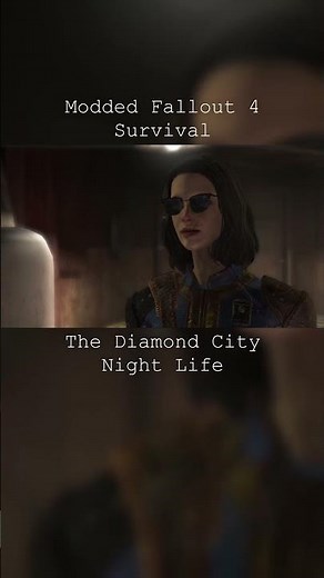Diamond City Night Life - Fallout 4 [Survival]