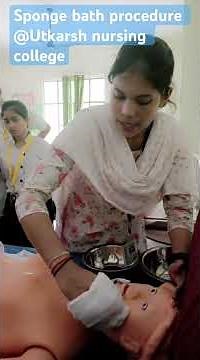 UC Sponge Bath Procedure Explained by Faculty Miss Parul Utkarsh Nursing Paramedical College Kanpur
