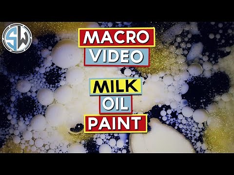 Macro Video with Milk, Oil & Paint!