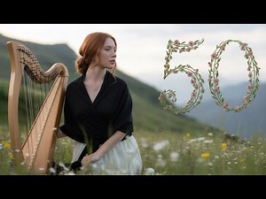 Calm Your Mind 🎶 50 Heavenly Harp Instrumentals for Relaxation