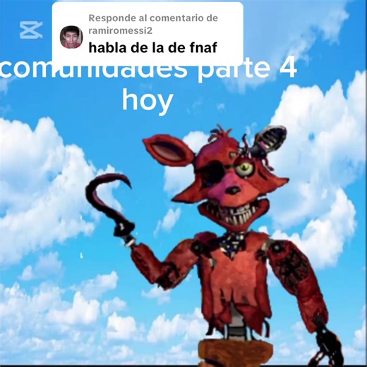 Respuesta a @ramiromessi2 #foxy #fpy #parati #fnaf