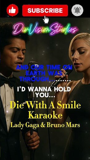 Die with a Smile | Karaoke with Lyrics | Lady Gaga & Bruno Mars