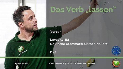 lassen | Konjugation, Verwendung, Bedeutung, Wortstellung | EasyDeutsch