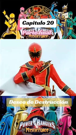 Fuerza Mística: Capítulo 20 - Deseo de Destrucción