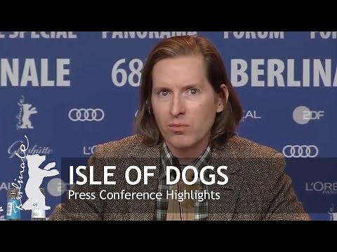 Isle of Dogs | Press Conference Highlights | Berlinale 2018
