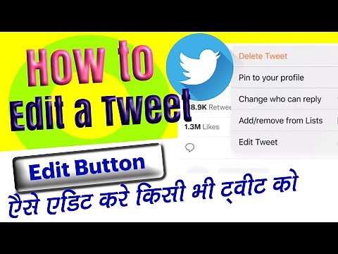 How To Edit Tweets on Twitter? Enable Edit Tweet Button | 100% Genuine Method