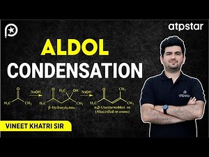 Aldol Condensation Video Lecture - JEE