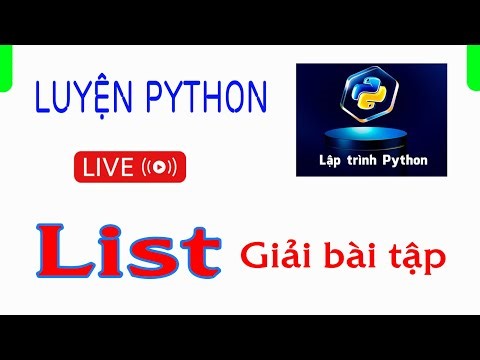 Luyện Python - Buổi 08
