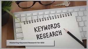 Effective Keyword Research for SEO Success