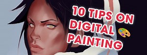 10 Things I Wish Someone Told Me About Digital Painting - Wacom